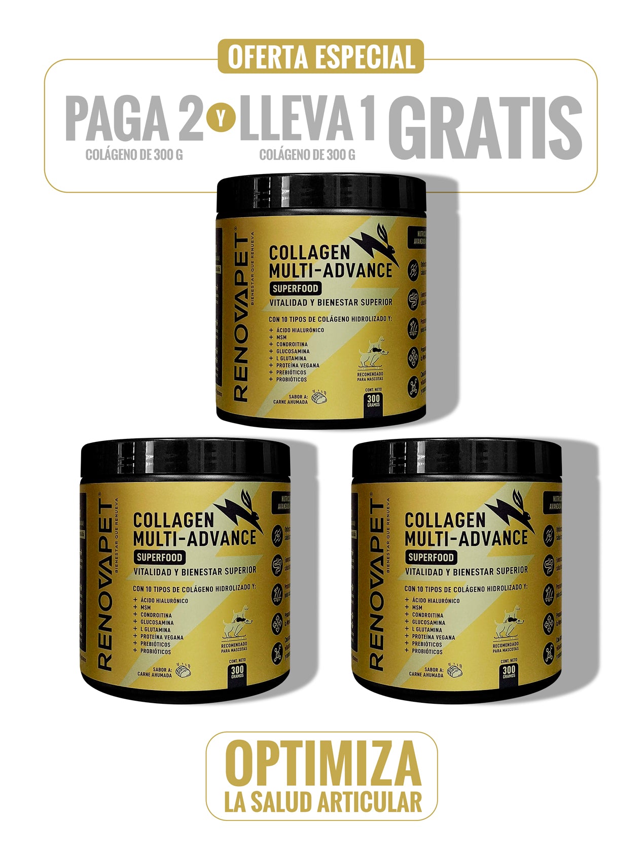 PAGA 2 Y LLEVA 3 - COLLAGEN MULTI-ADVANCE PARA MASCOTAS - 300 g SKU: RPKT026