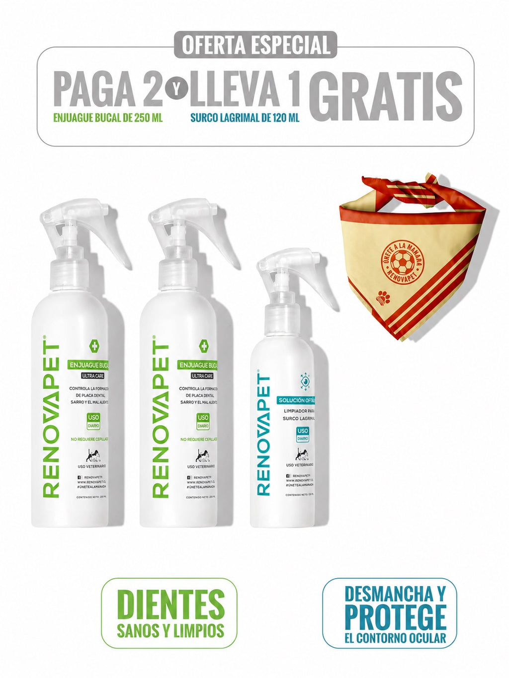 KIT PAGA 2 RENOVAPET BUCAL Y LLEVA 1 RENOVAPET SURCO LAGRIMAL - SKU: RPKT008