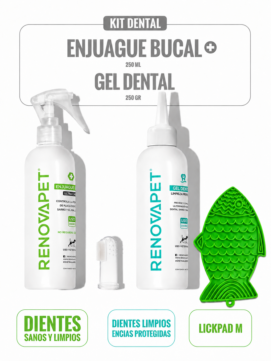 KIT DENTAL Gratis Lick pad S/M  Enjuague Bucal 250 mL + Gel Dental 250 g - SKU: RPKT010 - Enjuague Bucal 120 mL + Gel Dental 120 g - SKU: RPKT110